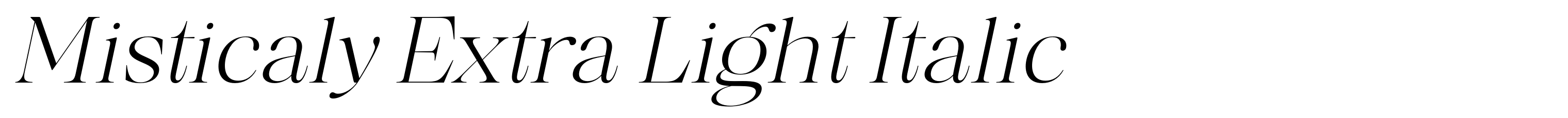 Misticaly Extra Light Italic